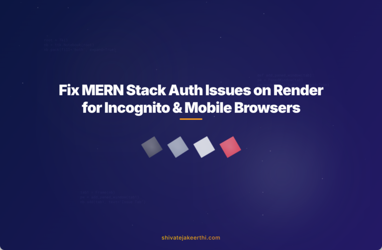 Fix MERN Stack Auth Issues on Render for Incognito & Mobile Browsers