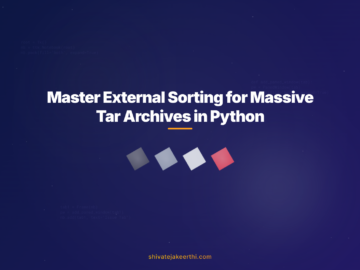 Master External Sorting for Massive Tar Archives in Python