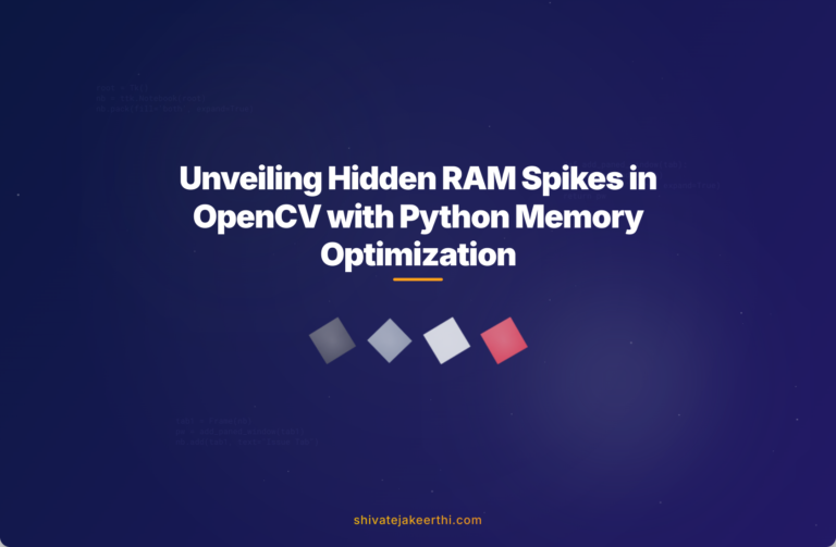 Unveiling Hidden RAM Spikes in OpenCV with Python Memory Optimization