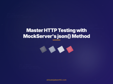 Master HTTP Testing with MockServer's json() Method