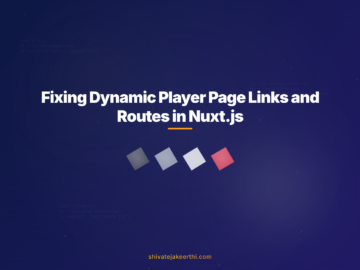 Fixing Dynamic Player Page Links and Routes in Nuxt.js
