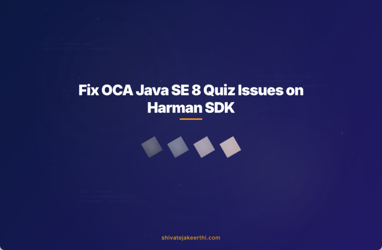 Fix OCA Java SE 8 Quiz Issues on Harman SDK