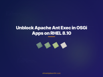 Unblock Apache Ant Exec in OSGi Apps on RHEL 8.10