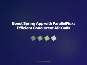 Boost Spring App with ParallelFlux: Efficient Concurrent API Calls