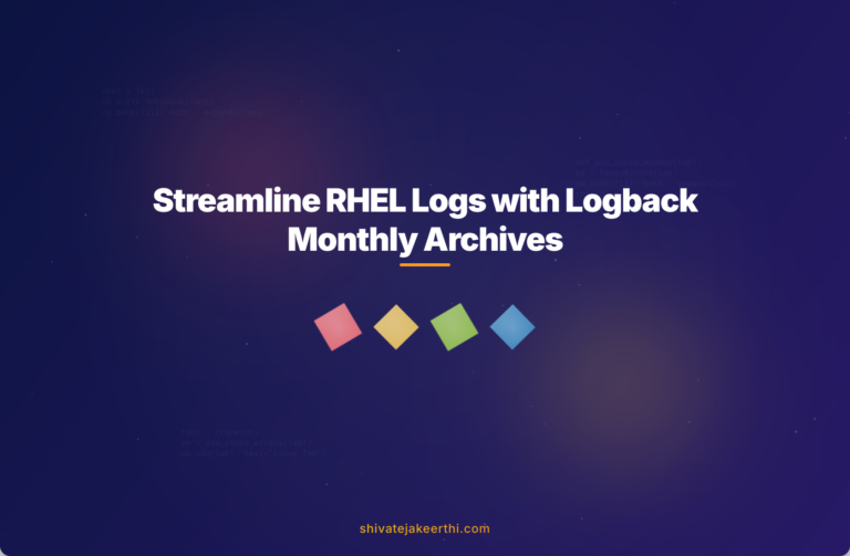 Streamline RHEL Logs with Logback Monthly Archives