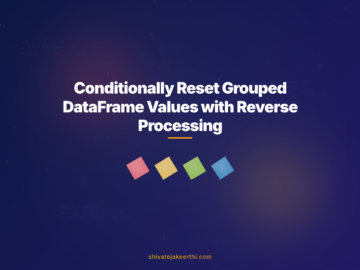 Conditionally Reset Grouped DataFrame Values with Reverse Processing
