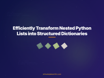 Efficiently Transform Nested Python Lists into Structured Dictionaries