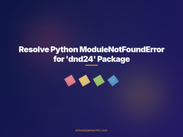 Resolve Python ModuleNotFoundError for 'dnd24' Package