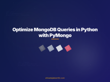 Optimize MongoDB Queries in Python with PyMongo