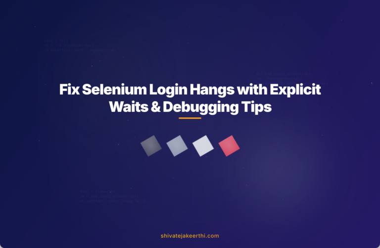 Fix Selenium Login Hangs with Explicit Waits & Debugging Tips