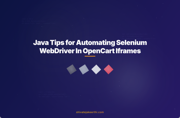 Java Tips for Automating Selenium WebDriver In OpenCart Iframes