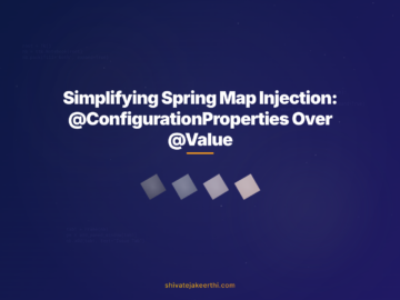 Simplifying Spring Map Injection: @ConfigurationProperties Over @Value