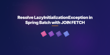 Resolve LazyInitializationException in Spring Batch with JOIN FETCH