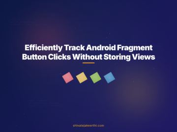 Efficiently Track Android Fragment Button Clicks Without Storing Views