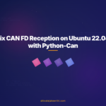 Fix CAN FD Reception on Ubuntu 22.04 with Python-Can