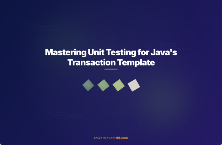 Mastering Unit Testing for Java's Transaction Template