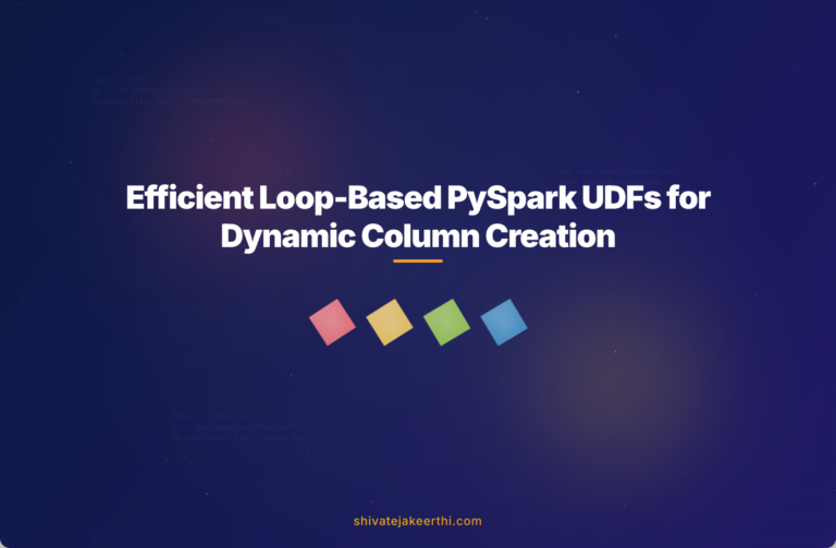 Efficient Loop-Based PySpark UDFs for Dynamic Column Creation