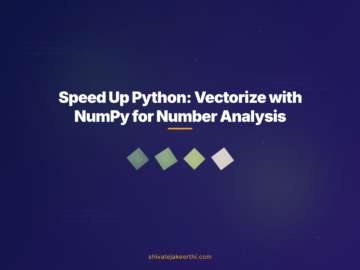 Speed Up Python: Vectorize with NumPy for Number Analysis