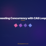 Boosting Concurrency with CAS Loops