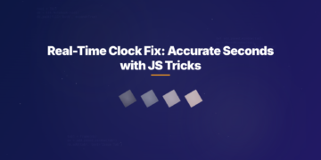 Real-Time Clock Fix: Accurate Seconds with JS Tricks