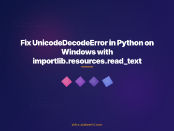 Fix UnicodeDecodeError in Python on Windows with importlib.resources.read_text